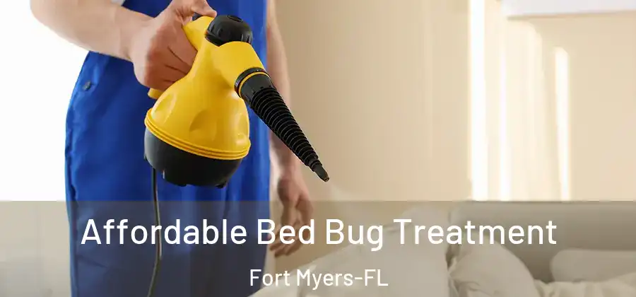 Affordable Bed Bug Treatment Fort Myers-FL