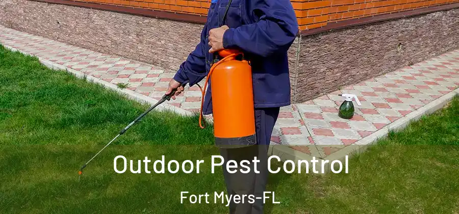 Outdoor Pest Control Fort Myers-FL