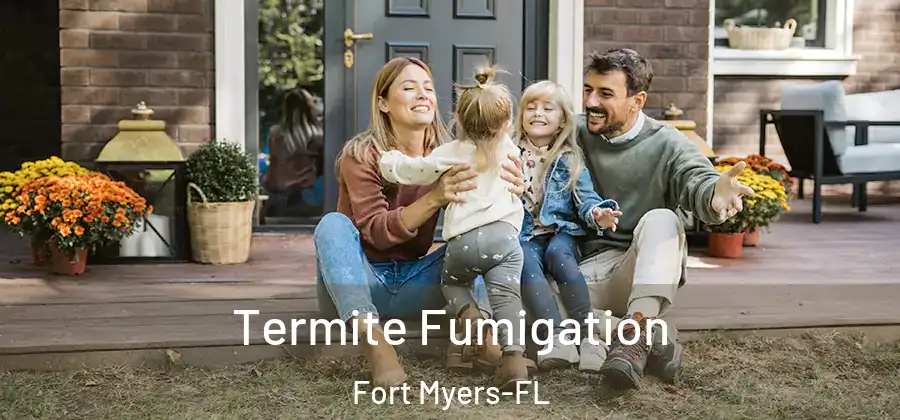  Termite Fumigation Fort Myers-FL